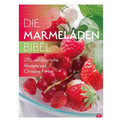 Die Marmeladen-Bibel Buch 1 St